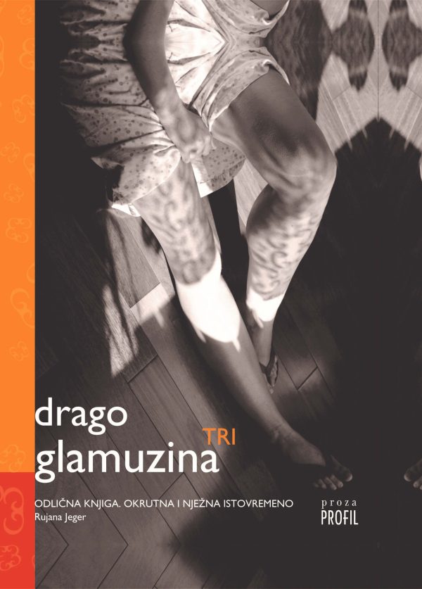 Drago Glamuzina - Three